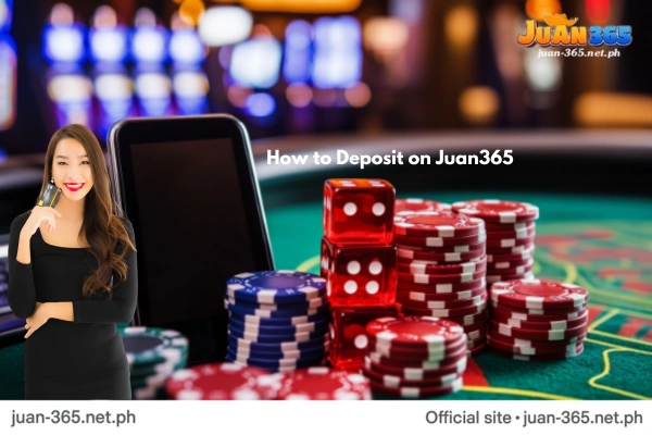 How to Deposit on Juan365