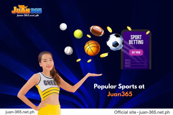 Popular Sports at Juan365